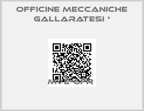 Officine Meccaniche Gallaratesi *-MVE-6FR 