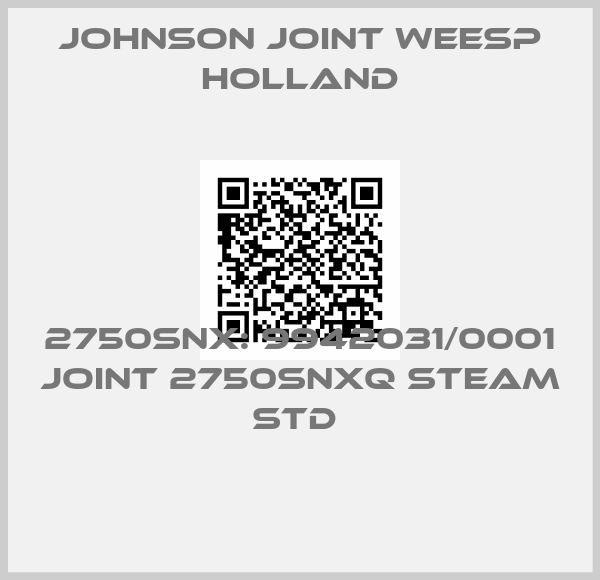 JOHNSON JOINT WEESP HOLLAND-2750SNX: 9942031/0001 JOINT 2750SNXQ STEAM STD 
