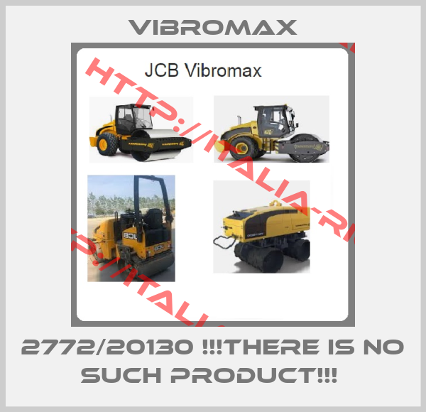 Vibromax-2772/20130 !!!There is no such product!!! 