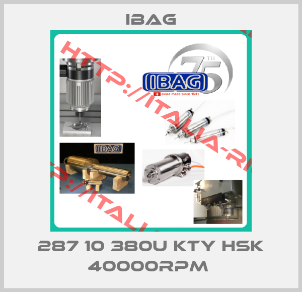 Ibag-287 10 380U KTY HSK 40000RPM 